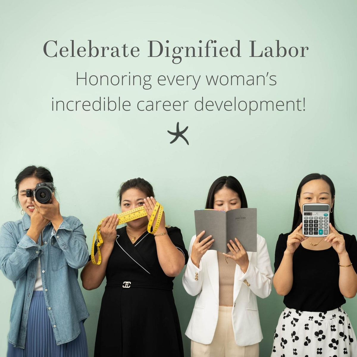 Honoring Every Woman’s Incredible Career Development